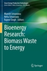 Image for Bioenergy Research: Biomass Waste to Energy
