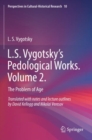Image for L.S. Vygotsky’s Pedological Works. Volume 2. : The Problem of Age