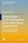 Image for Annual Report on the Development of the Indian Ocean Region (2019)