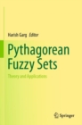 Image for Pythagorean fuzzy sets  : theory and applications