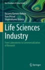 Image for Life Sciences Industry: From Laboratories to Commercialization of Research : 2