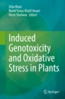 Image for Induced Genotoxicity and Oxidative Stress in Plants