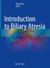 Image for Introduction to Biliary Atresia