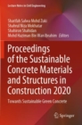 Image for Proceedings of the Sustainable Concrete Materials and Structures in Construction 2020