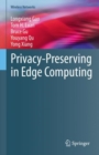 Image for Privacy-Preserving in Edge Computing