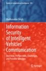 Image for Information Security of Intelligent Vehicles Communication: Overview, Perspectives, Challenges, and Possible Solutions