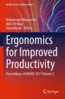 Image for Ergonomics for improved productivity  : proceedings of HWWE 2017Volume 2