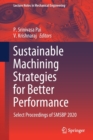 Image for Sustainable Machining Strategies for Better Performance