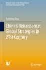 Image for China&#39;s Renaissance: Global Strategies in 21st Century