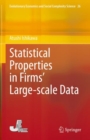 Image for Statistical Properties in Firms&#39; Large-Scale Data