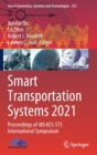 Image for Smart Transportation Systems 2021 : Proceedings of 4th KES-STS International Symposium