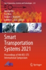 Image for Smart transportation systems 2021  : proceedings of 4th KES-STS International Symposium