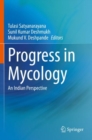 Image for Progress in mycology  : an Indian perspective