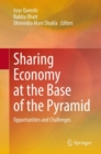 Image for Sharing Economy at the Base of the Pyramid : Opportunities and Challenges