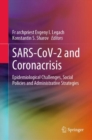 Image for SARS-CoV-2 and Coronacrisis: Epidemiological Challenges, Social Policies and Administrative Strategies