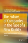 Image for Future of Companies in the Face of a New Reality: Impact and Development in Latin America