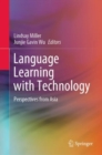 Image for Language Learning with Technology : Perspectives from Asia