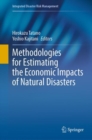 Image for Methodologies for Estimating the Economic Impacts of Natural Disasters