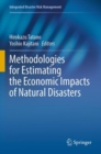 Image for Methodologies for Estimating the Economic Impacts of Natural Disasters