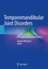 Image for Temporomandibular joint disorders  : principles and current practice