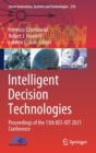 Image for Intelligent Decision Technologies : Proceedings of the 13th KES-IDT 2021 Conference