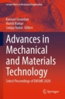 Image for Advances in mechanical and materials technology  : select proceedings of EMSME 2020