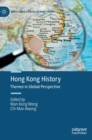 Image for Hong Kong history  : themes in global perspective