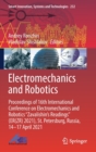 Image for Electromechanics and Robotics : Proceedings of 16th International Conference on Electromechanics and Robotics &quot;Zavalishin&#39;s Readings&quot; (ER(ZR) 2021), St. Petersburg, Russia, 14–17 April 2021