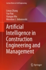 Image for Artificial Intelligence in Construction Engineering and Management : 163