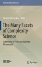 Image for The Many Facets of Complexity Science : In Memory of Professor Valentin Afraimovich