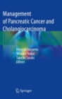 Image for Management of Pancreatic Cancer and Cholangiocarcinoma