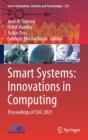 Image for Smart Systems: Innovations in Computing : Proceedings of SSIC 2021