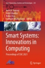 Image for Smart Systems: Innovations in Computing: Proceedings of SSIC 2021