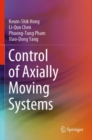 Image for Control of Axially Moving Systems