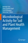 Image for Microbiological Activity for Soil and Plant Health Management