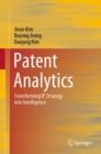 Image for Patent Analytics: Transforming IP Strategy Into Intelligence