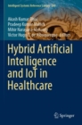 Image for Hybrid Artificial Intelligence and IoT in Healthcare