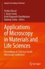 Image for Applications of microscopy in materials and life sciences  : proceedings of 12th Asia-Pacific Microscopy Conference