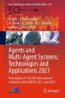Image for Agents and Multi-Agent Systems: Technologies and Applications 2021 : Proceedings of 15th KES International Conference, KES-AMSTA 2021, June 2021