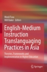 Image for English-Medium Instruction Translanguaging Practices in Asia