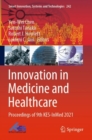Image for Innovation in medicine and healthcare  : proceedings of 9th KES-InMed 2021