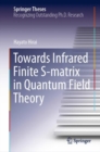 Image for Towards Infrared Finite S-Matrix in Quantum Field Theory