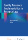 Image for Quality Assurance Implementation in Research Labs