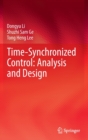 Image for Time-Synchronized Control: Analysis and Design