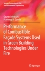 Image for Performance of Combustible Facade Systems Used in Green Building Technologies Under Fire