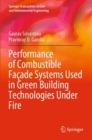 Image for Performance of combustible faðcade systems used in green building technologies under fire