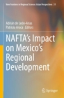 Image for NAFTA’s Impact on Mexico’s Regional Development