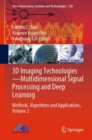 Image for 3D Imaging Technologies-Multidimensional Signal Processing and Deep Learning: Methods, Algorithms and Applications, Volume 2