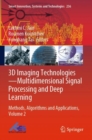 Image for 3D imaging technologies  : multidimensional signal processing and deep learningVolume 2,: Methods, algorithms and applications