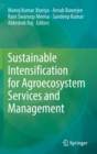 Image for Sustainable Intensification for Agroecosystem Services and Management